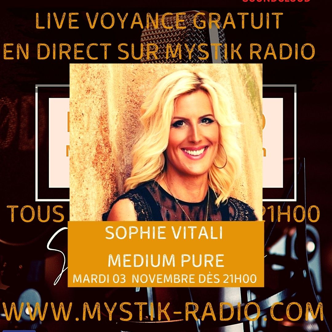 Sophie Vitali en live voyance gratuite sur Mystik Radio