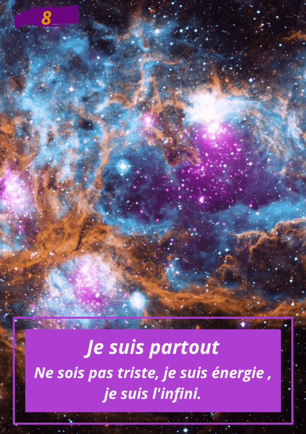 Oracle Le messager spirituel : Carte N°8 : Je suis partout