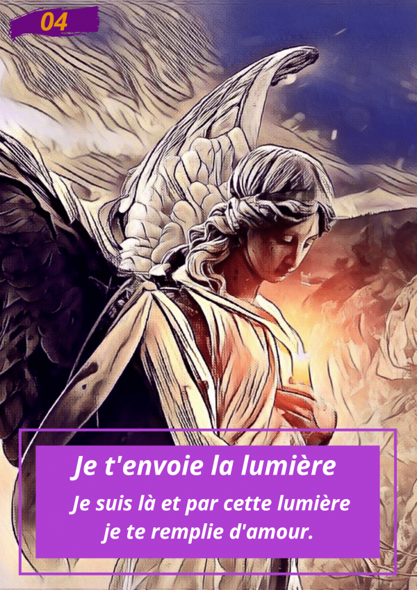 Oracle Le messager spirituel : Carte N°4 : je t'envoie la lumière