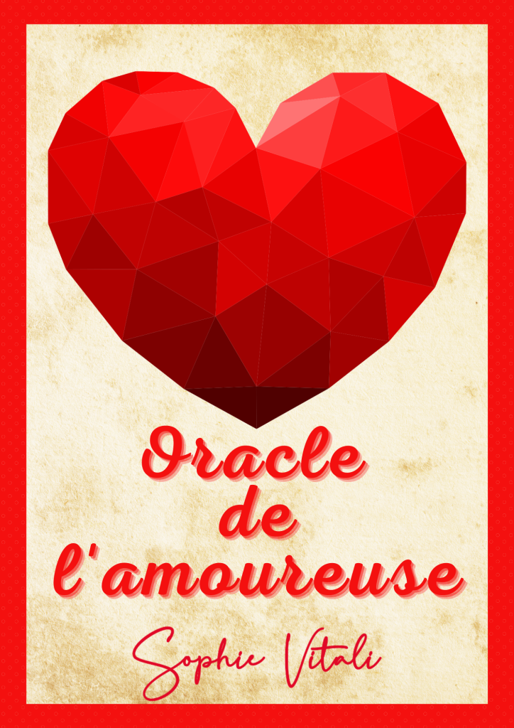 L'oracle de l'amoureuse gratuit en ligne créé par la célèbre médium Sophie Vitali