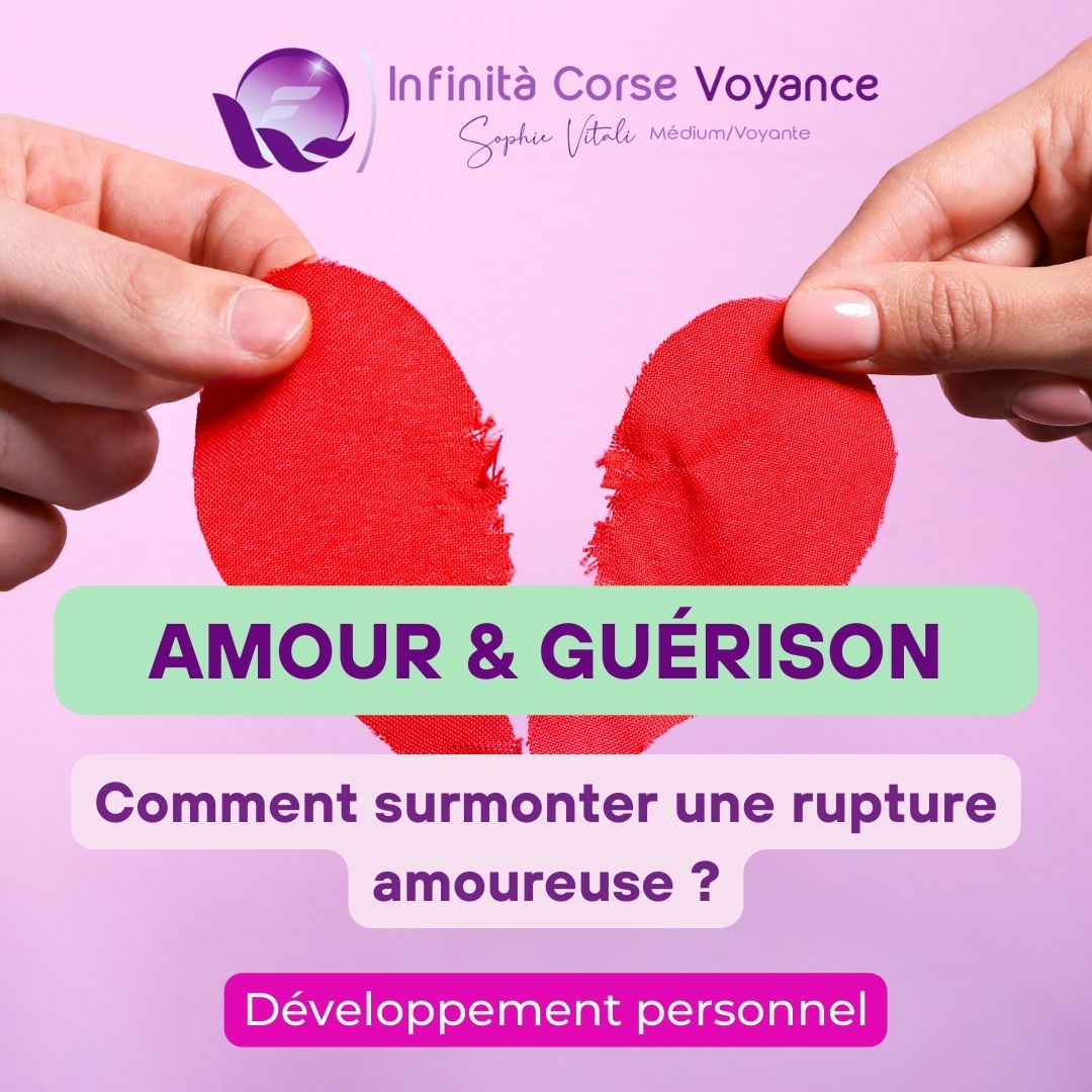 Surmonter une rupture amoureuse : conseils spirituels et pratiques pour reprendre le contrôle de sa vie