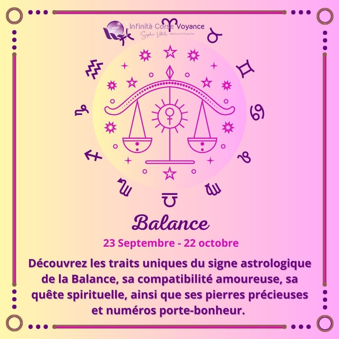 Signe astrologique de la Balance : intuition, traits de caractère, compatibilité amoureuse et spiritualité