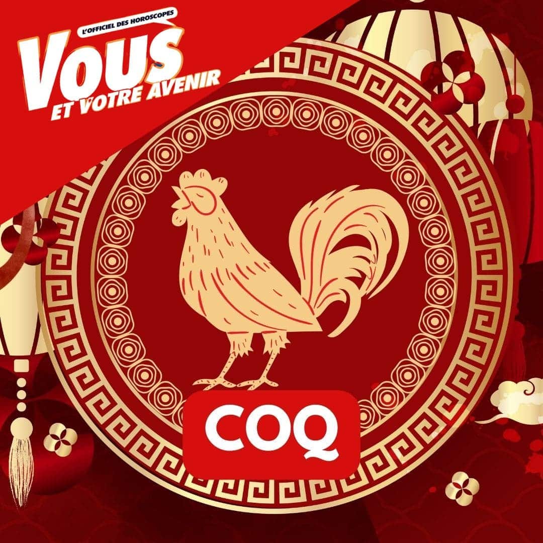 Astrologie chinoise 2024 : Le Coq et ses dix combinaisons (tiges célestes et éléments)