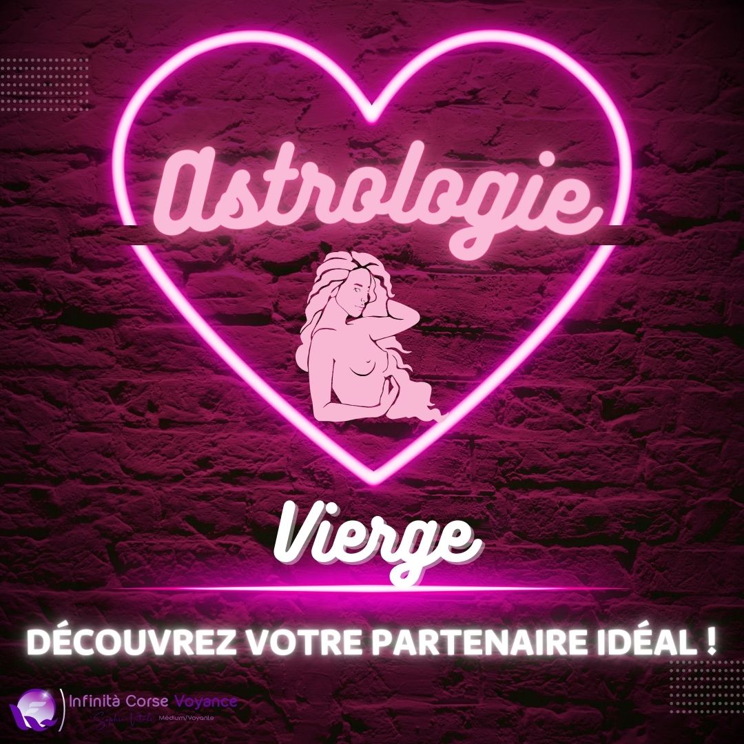 Compatibilité amoureuse de la Vierge : découvrez votre partenaire idéal avec l'astrologie ! Sophie Vitali et son astrologue