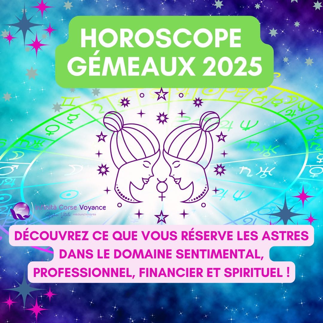 Horoscope Gémeaux 2025 gratuit, complet et détaillé - Prévisions astrologiques sérieuses pour le signe astrologique du Gémeaux avec Sophie Vitali célèbre médium/voyante et son équipe d'astrologues qualifiés