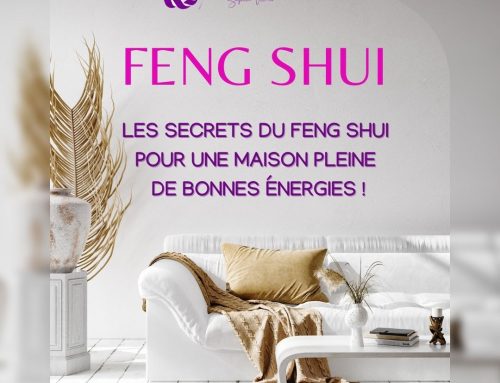 Les secrets du Feng Shui pour une maison pleine de bonnes énergies !