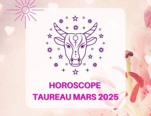 Horoscope Taureau Mars 2025 gratuit, complet et détaillé