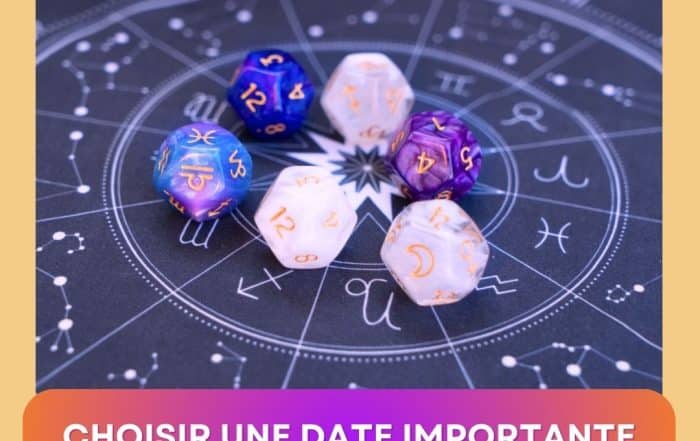 Dés en astrologie posés sur une carte du zodiaque avec le texte “Choisir une date importante grâce à la numérologie”, pour illustrer l’importance du choix de date en voyance.
