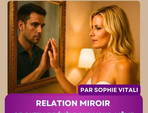 Les relations miroir : ce qu’elles révèlent sur vous-même par Sophie Vitali