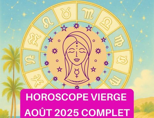 Horoscope Vierge août 2025 gratuit, complet et détaillé : amour, travail, argent, santé et spiritualité pour chaque décan