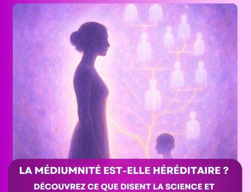 La médiumnité est-elle héréditaire ? Découvrez ce que disent la science et la spiritualité