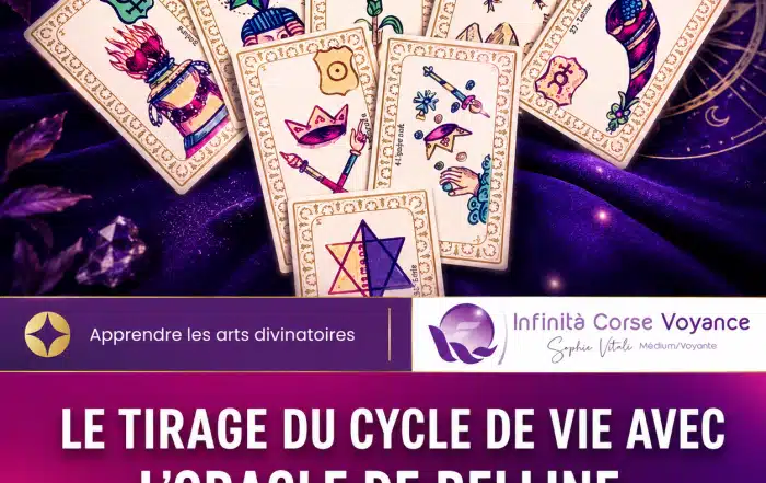 Tirage du cycle de vie avec l’Oracle de Belline : méthode et interprétation