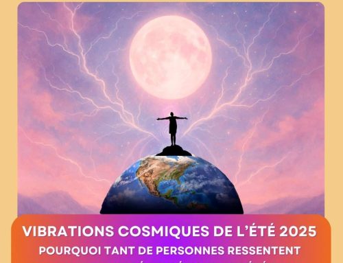 Vibrations cosmiques de l’été 2025 : pourquoi tant de personnes ressentent un malaise énergétique cet été ?