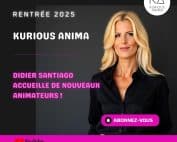 Portrait de Sophie Vitali avec le texte : Rentrée 2025 - Kurious Anima - Didier Santiago accueille de nouveaux animateurs - bouton Abonnez-vous - logo YouTube