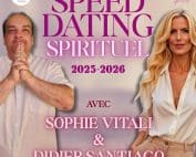 Affiche officielle du Speed Dating Spirituel 2025-2026 avec Sophie Vitali et Didier Santiago, un événement de rencontre spirituelle pour âmes conscientes.