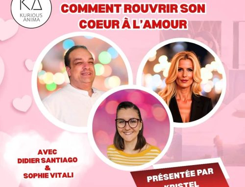Aimer après la mort : comment rouvrir son cœur à l’amour avec Sophie Vitali, Didier Santiago et Kristel