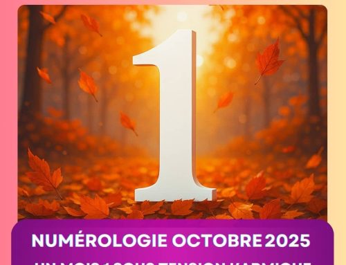 Numérologie octobre 2025 : un mois 1 sous tension karmique – Comment s’y préparer ?