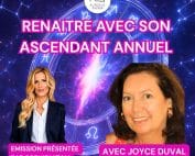 Renaître avec son ascendant annuel – émission astrologique avec Joyce Duval présentée par Sophie Vitali sur Kurious Anima.