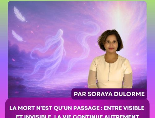La mort n’est qu’un passage : entre visible et invisible, la vie continue autrement